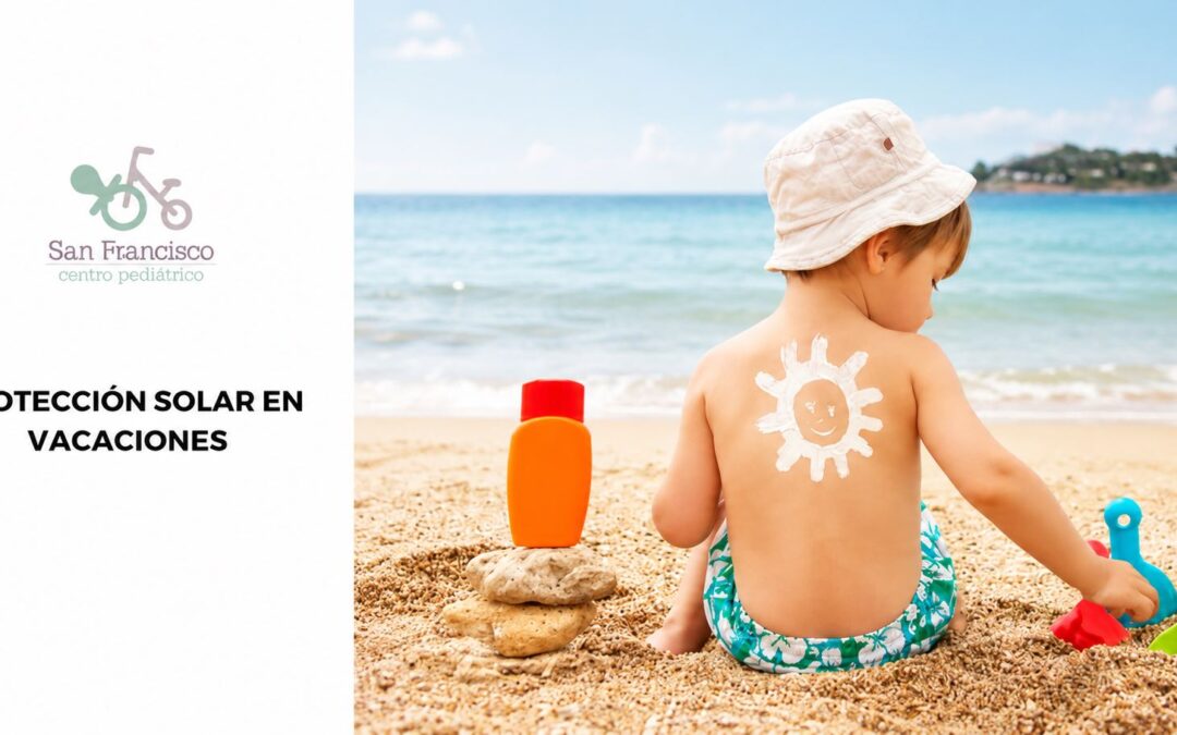Cómo proteger a bebés y niños del sol en la piscina y la playa: recomendaciones del Centro Pediátrico San Francisco